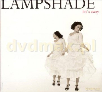 Lampshade: Let's Away [CD]