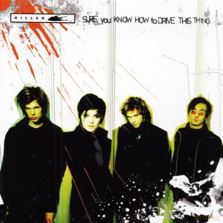 Killer: Sure You Know How To Drive This Thing [CD]