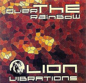 Lion Vibrations: Over The Rainbow [CD]