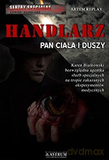 Handlarz. Pan ciała i duszy - Artem Replay [KSIĄŻKA]