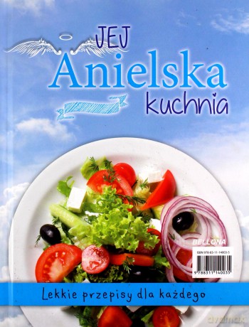 Jego piekielna kuchnia, jej anielska kuchnia (twarda) [KSIĄŻKA]