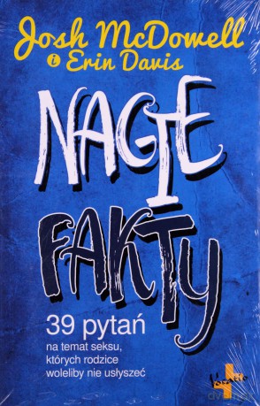 Nagie fakty - Josh Mcdowell, Erin Davis [KSIĄŻKA]