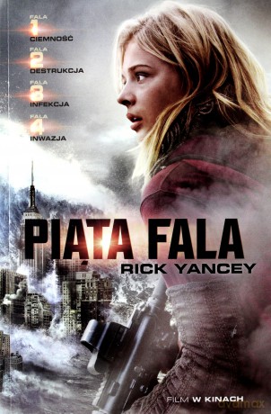 Piąta fala - Rick Yancey [KSIĄŻKA]