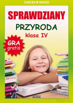 Sprawdziany przyroda klasa IV - Grzegorz Wrocławski [KSIĄŻKA]