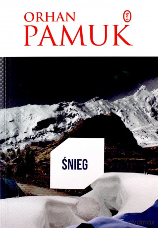 Śnieg - Orhan Pamuk [KSIĄŻKA]