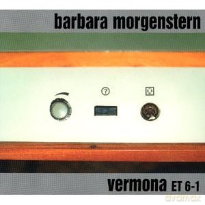 Barbara Morgenstern: Vermona Et 6-1 [CD]