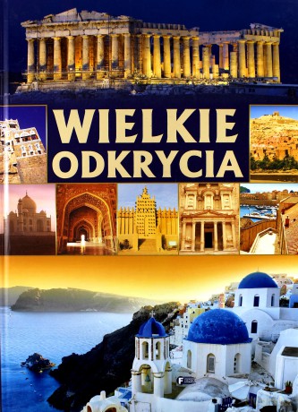 Wielkie odkrycia (twarda) [KSIĄŻKA]