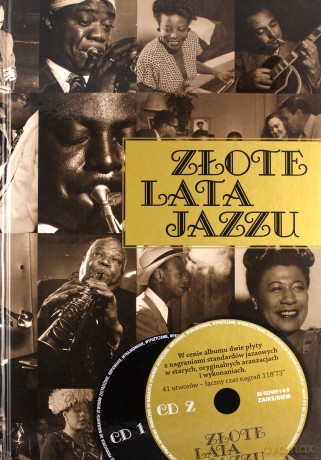 Złote lata jazzu (twarda) [KSIĄŻKA]+[CD]
