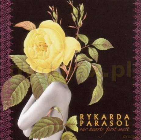 Rykarda Parasol: Our Hearts First Meet [CD]