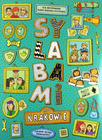 Sylabami po Krakowie - Agata Dębicka-Cieszyńska, Ola Artymowska [KSIĄŻKA]
