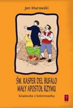 Św. Kasper del Bufalo [KSIĄŻKA]