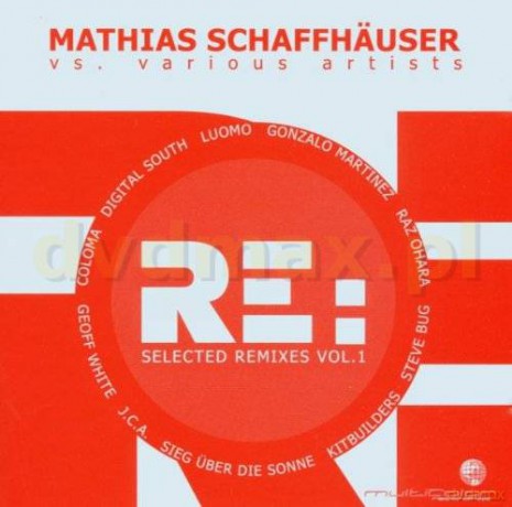 Mathias Schaffhauser: Re:Selected Remixes Vol.1 [CD]