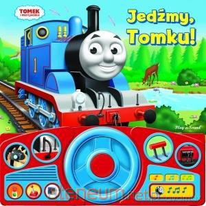 Tomek i przyjaciele. Jedźmy, Tomku! [KSIĄŻKA]