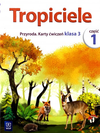 Tropiciele Przyroda karty pracy 3/1 [KSIĄŻKA]