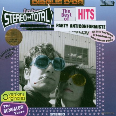 Stereo Total: Party Anticonformiste-The Best Of [CD]