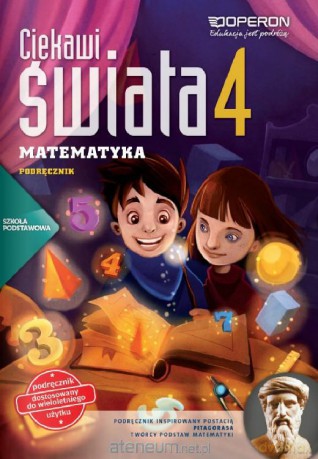 Matematyka szkoła podstawowa 4 Ciekawi świata Podręcznik [KSIĄŻKA]