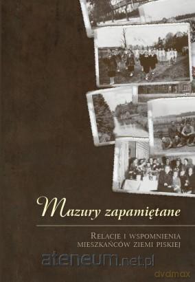 Mazury zapamiętane [KSIĄŻKA]