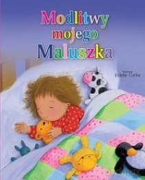 Modlitwy mojego maluszka [KSIĄŻKA]