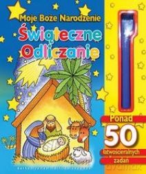 Moje Boże Narodzenie. Świąteczne odliczanie [KSIĄŻKA]