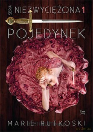 Niezwyciężona (Tom 1) Pojedynek - Marie Rutkoski [KSIĄŻKA]