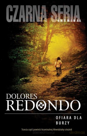 Ofiara dla burzy - Dolores Redondo [KSIĄŻKA]