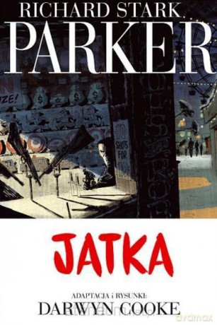 Parker (Tom IV) Jatka [KOMIKS]