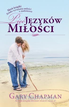Pięć języków miłości (twarda) - Gary Chapman [KSIĄŻKA]