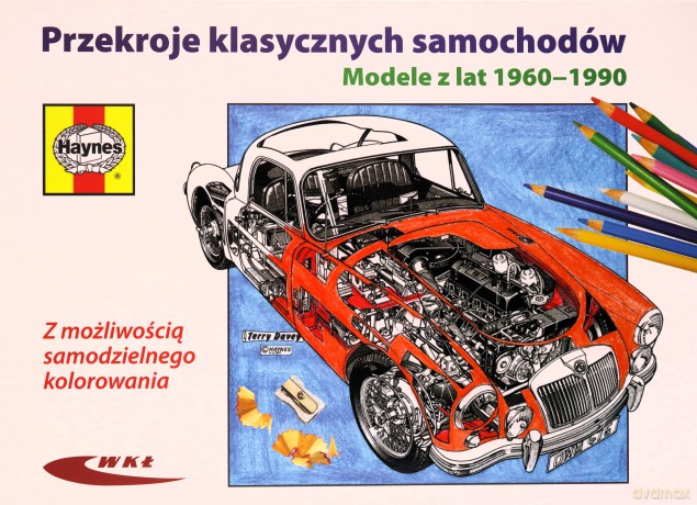 Przekroje klasycznych samochodów. Modele 1960-1990 [KSIĄŻKA]