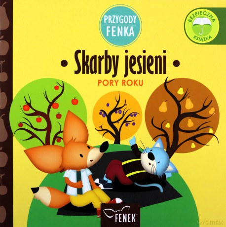 Przygody Fenka - Skarby jesieni [KSIĄŻKA]