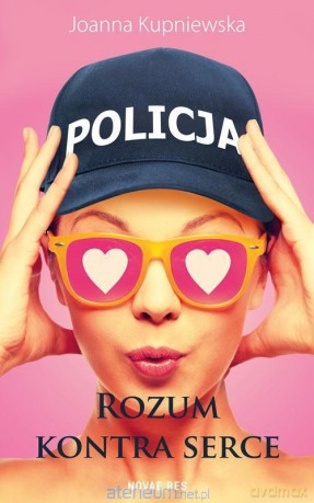 Rozum kontra serce - Joanna Kupniewska [KSIĄŻKA]