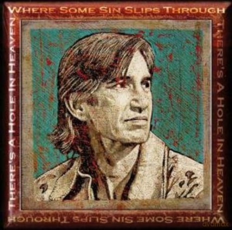 Various Artists: There\'s A Hole In Heaven Where Some Sin Slips Through [CD]