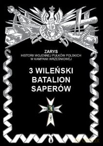 3 wileński batalion saperów - Piotr Zarzycki [KSIĄŻKA]
