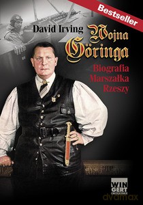 Wojna Goeringa. Biografia marszałka Rzeszy (pocket) - David Irving [KSIĄŻKA]
