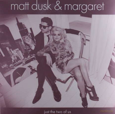 Matt Dusk & Margaret: Just The Two Of Us [Winyl]