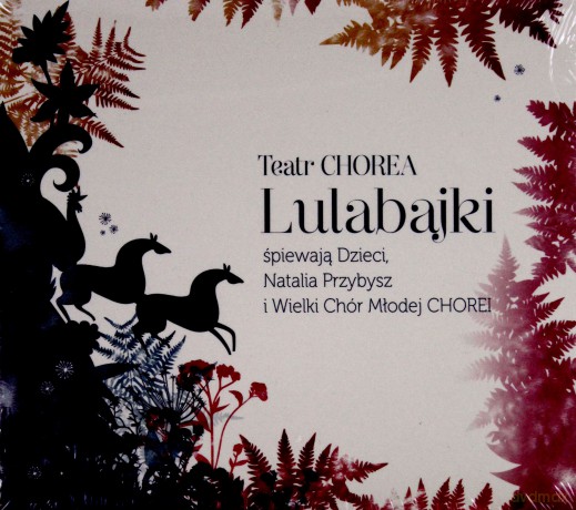 Teatr Chorea: Lulabajki [CD]