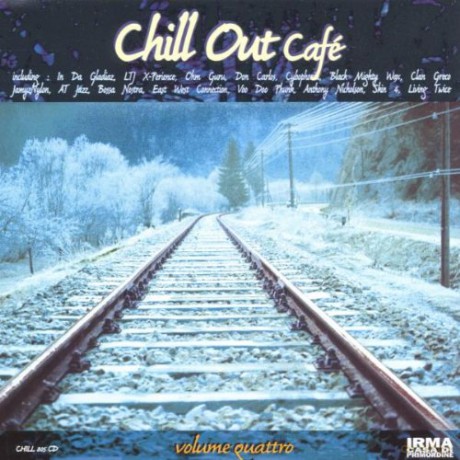 Various Artists: Chill Out Cafe Vol. Iv [CD]