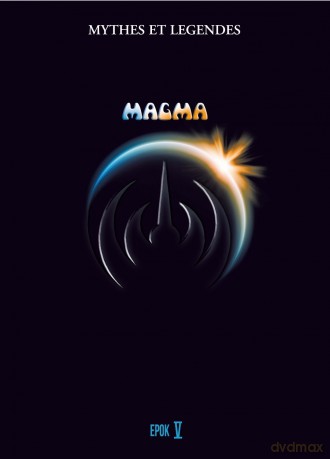 Magma: Mythes Et Legendes (digipack) [DVD]