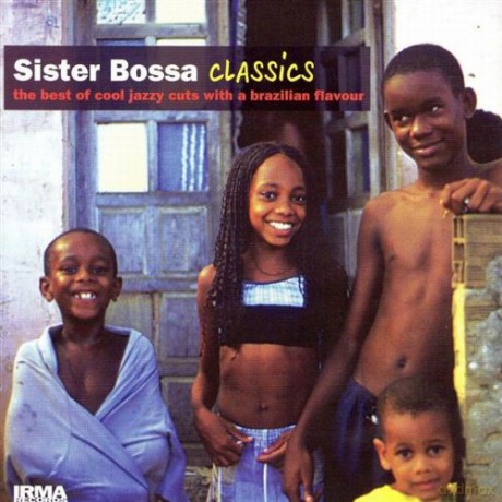 Sister Bossa Classics [CD]