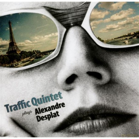 Traffic Quintet: Plays Alexandre Desplat [CD]
