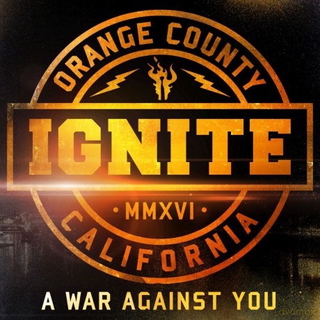 Ignite: A War Against You [CD]