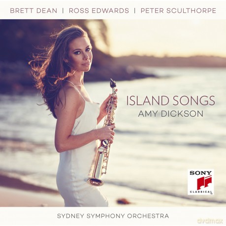 Amy Dickson: Island Songs [CD]