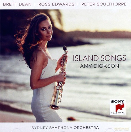 Amy Dickson: Island Songs [CD]