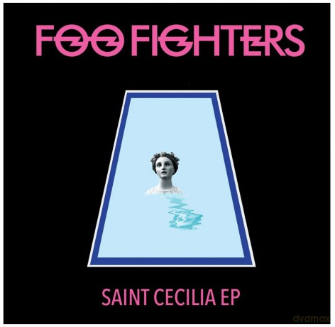 Foo Fighters: Saint Cecilia EP [Winyl]