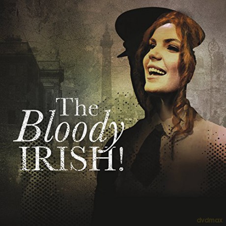 The Bloody Irish [2CD]