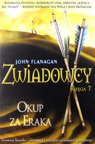 Zwiadowcy. Księga 7. Okup za Eraka - John Flanagan [KSIĄŻKA]