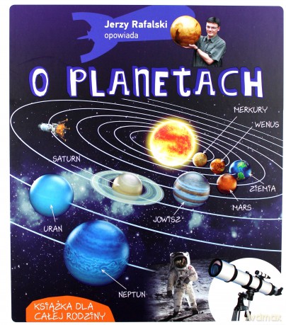 JERZY RAFALSKI OPOWIADA O PLANETACH - JERZY RAFALSKI