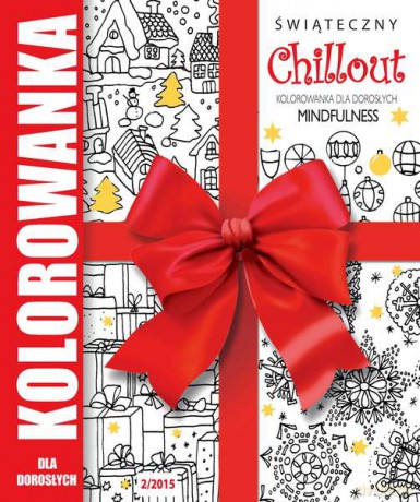 KOLOROWY CHILLOUT KOLOWANKA DLA DOROSŁYCH WYDANIE ŚWIĄTECZNE - AGNIESZKA KRYMOWA
