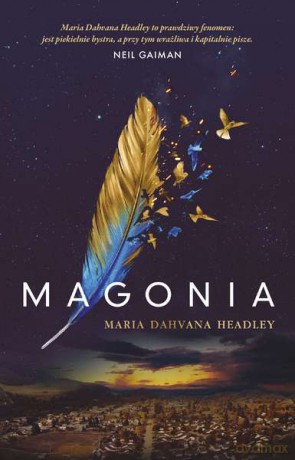MAGONIA - MARIA DAHVANA HEADLEY