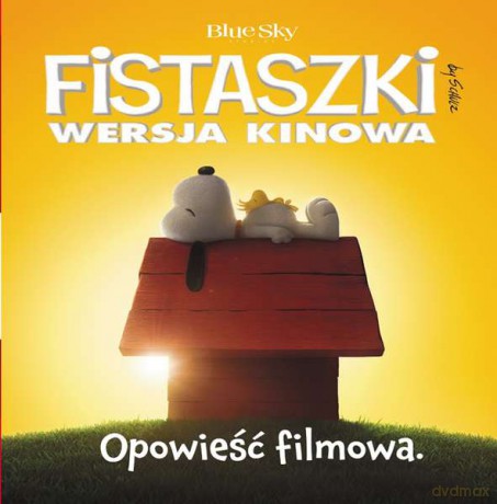 OPOWIEŚĆ FILMOWA FISTASZKI WERSJA KINOWA - CHARLES M. SCHULZ