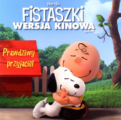 PRAWDZIWY PRZYJACIEL FISTASZKI WERSJA KINOWA - CHARLES M. SCHULZ